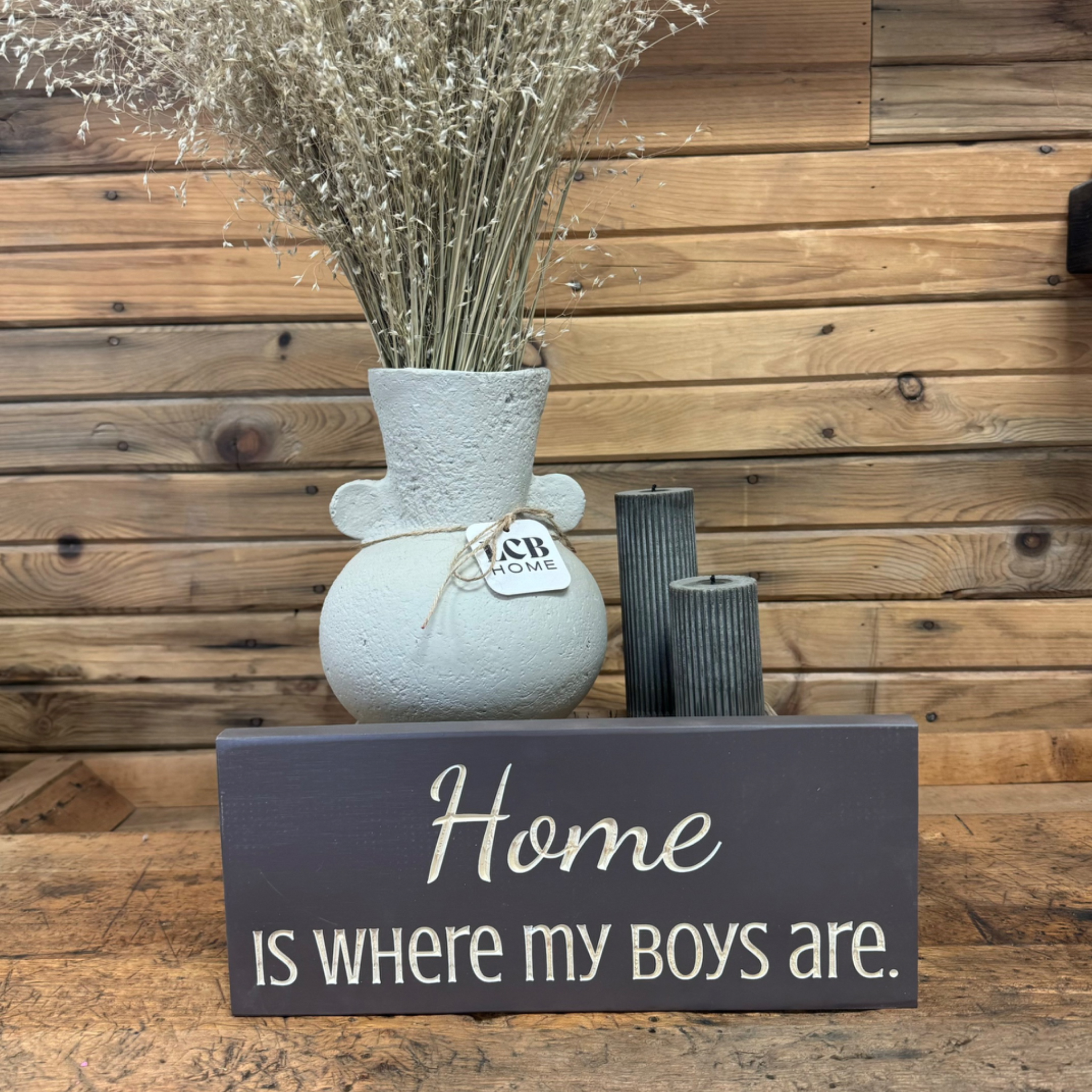 "Home is Where My Boys Are" Sign
